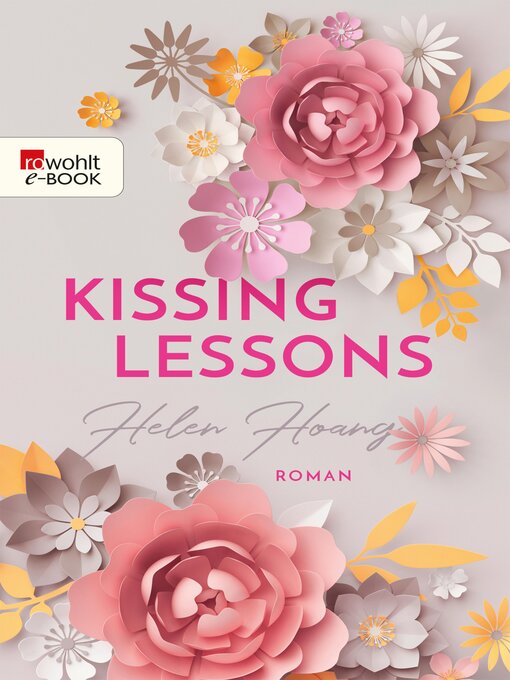 Titeldetails für Kissing Lessons nach Helen Hoang - Verfügbar